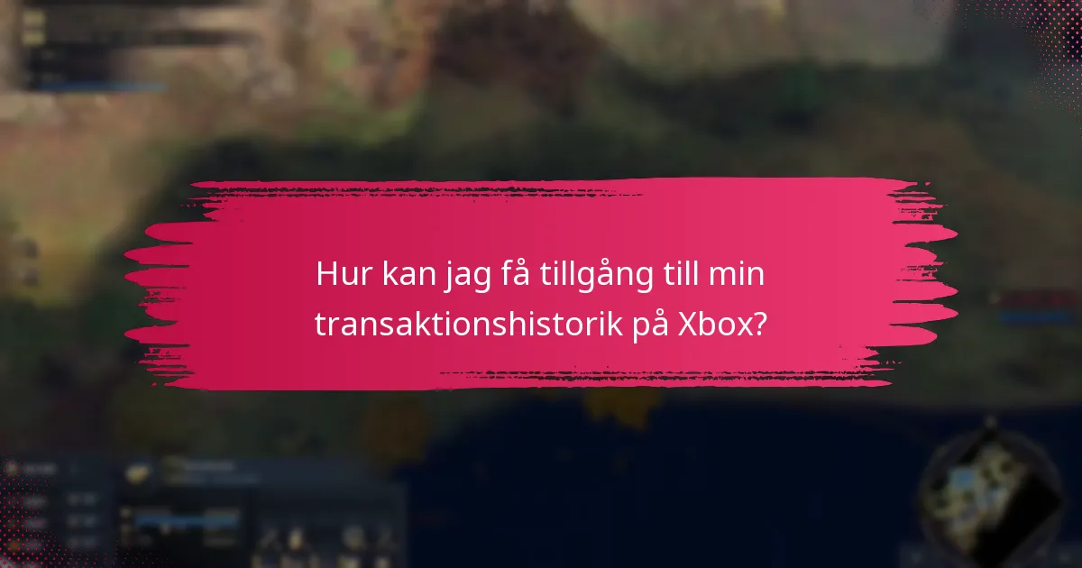 Vilka betalningsmetoder accepteras efter inlösen av Xbox förbetalda koder?