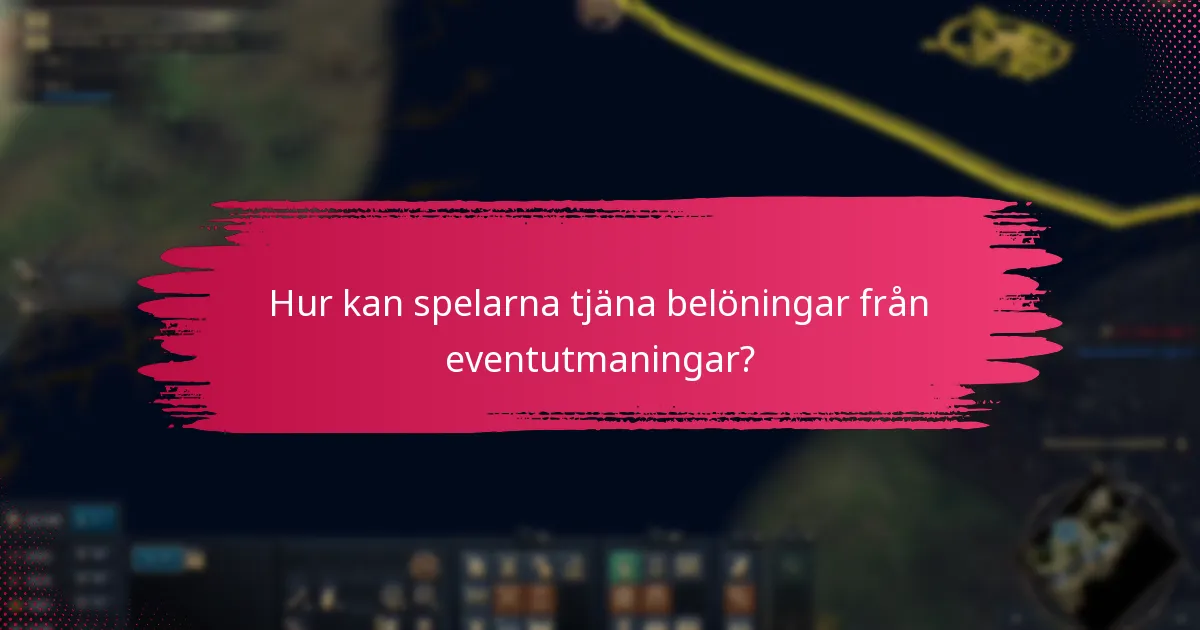 Vilka typer av belöningar kan spelarna tjäna från eventutmaningar?