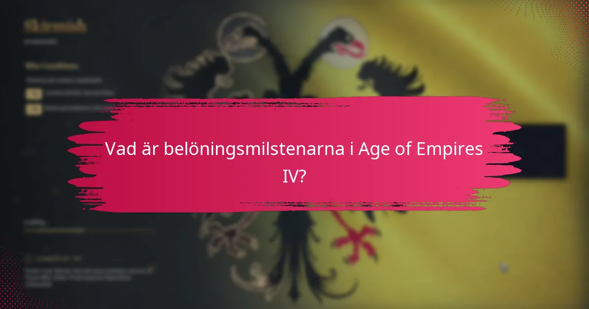 Hur jämförs belöningssystemet i Age of Empires IV med tidigare versioner?
