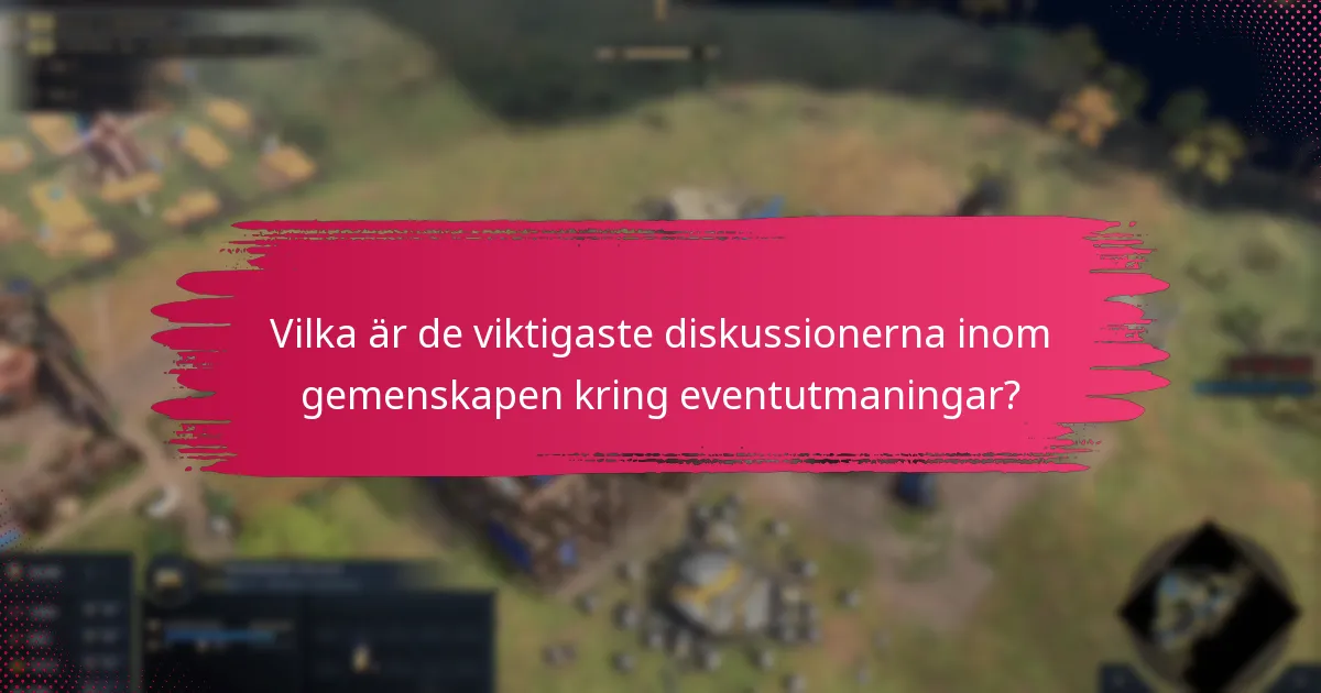 Vilka förbättringsförslag har spelare för eventutmaningar?