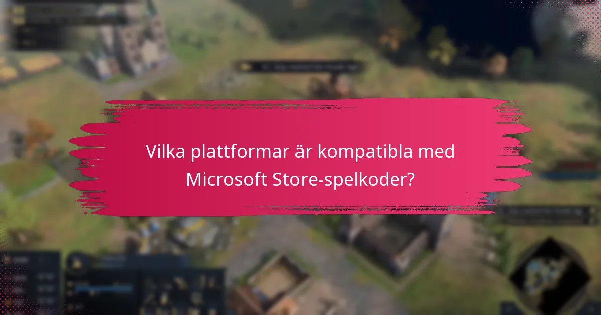 Vilka ytterligare resurser finns tillgängliga för inlösen av Microsoft Store-spelkod?
